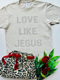 Love Like Jesus Graphic Tee