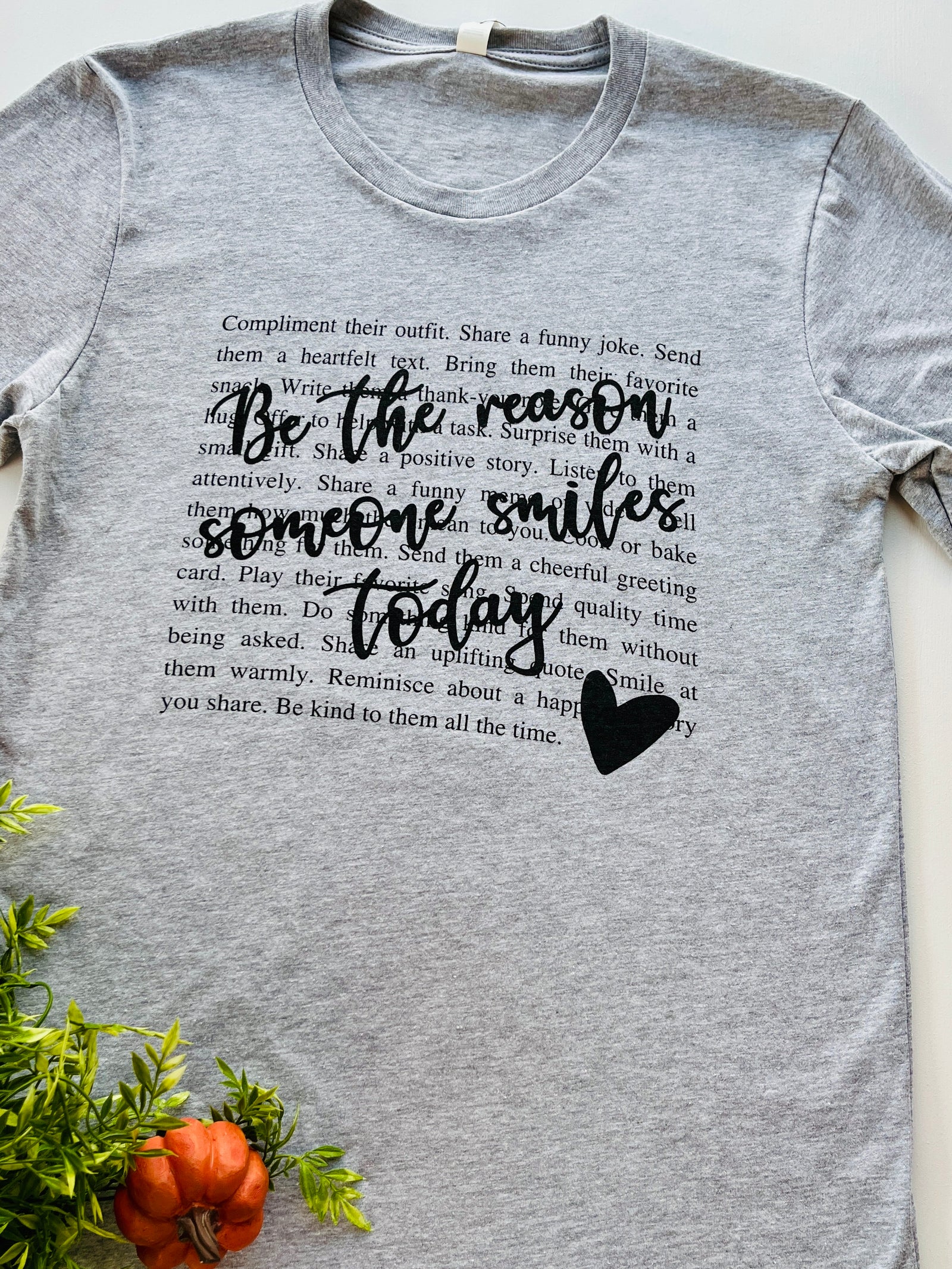 Be The Reason Graphic Tee