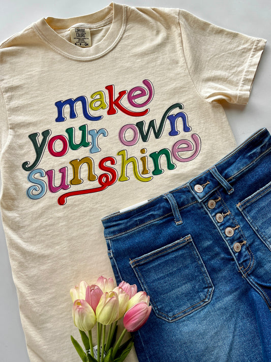 Make Your Own Sunshine Graphic Tee